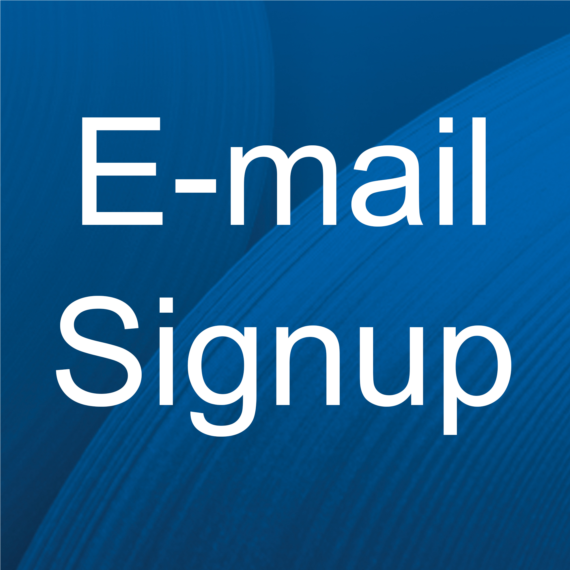 E-mail Signup